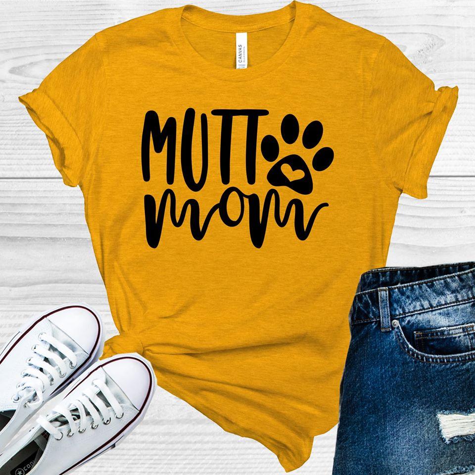 Mutt Mom Graphic Tee