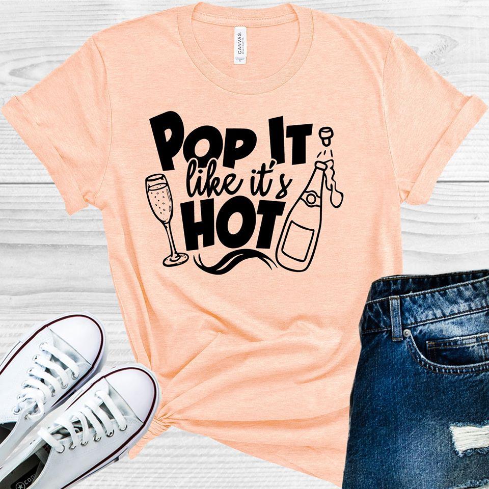 Pop It Like Its Hot Graphic Tee