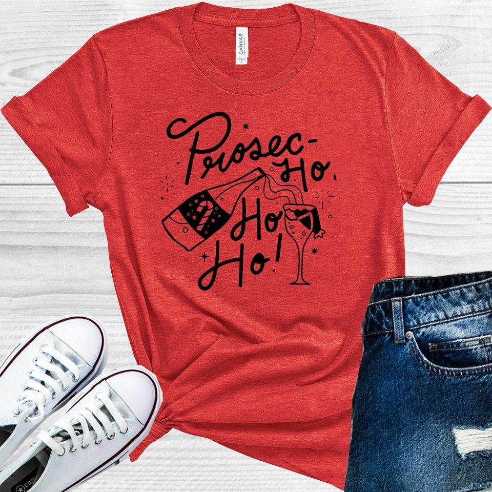 Prosec Ho Ho Ho Graphic Tee