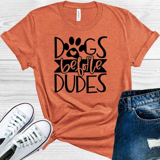 Dogs Before Dudes Graphic Tee