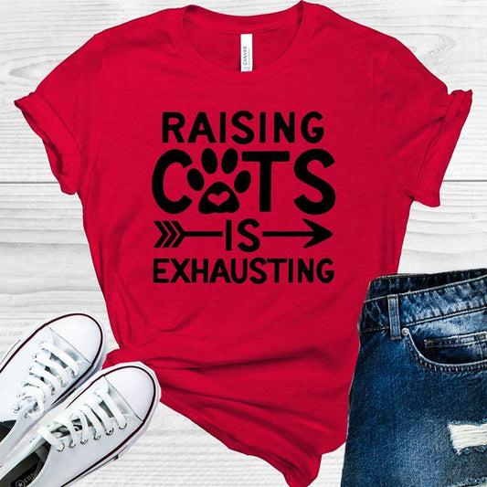 Raising Cats is Exhausting Graphic Tee