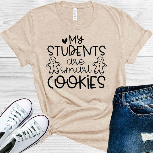 My Students are Smart Cookies Graphic Tee