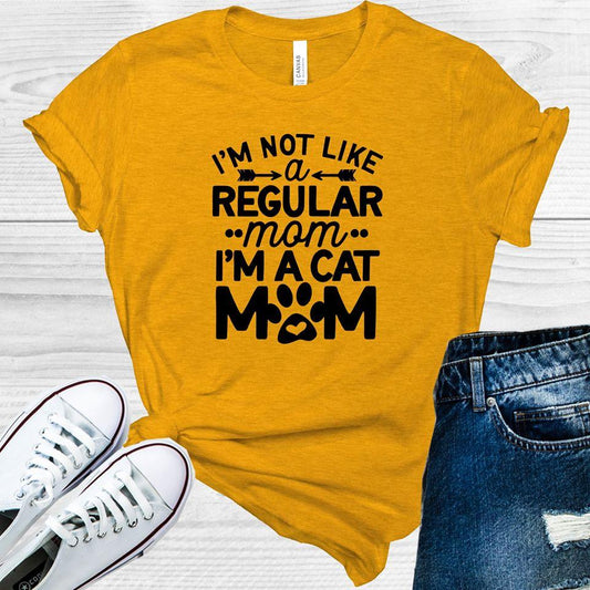 I'm Not Like a Regular Mom I'm a Cat Mom Graphic Tee