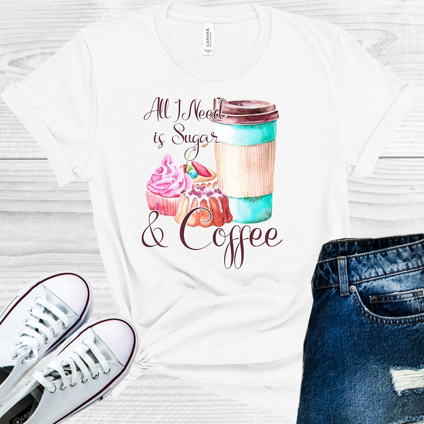 All I Need is Sugar and Coffee Graphic Tee