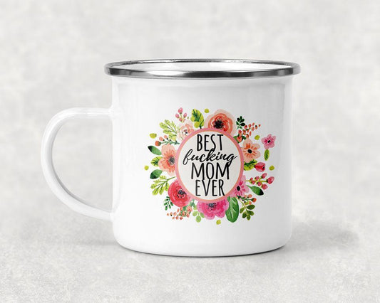 Best F***ing Mom Ever Mug