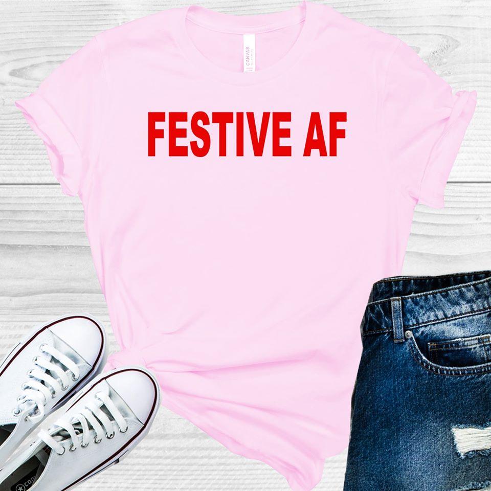 Festive AF Graphic Tee