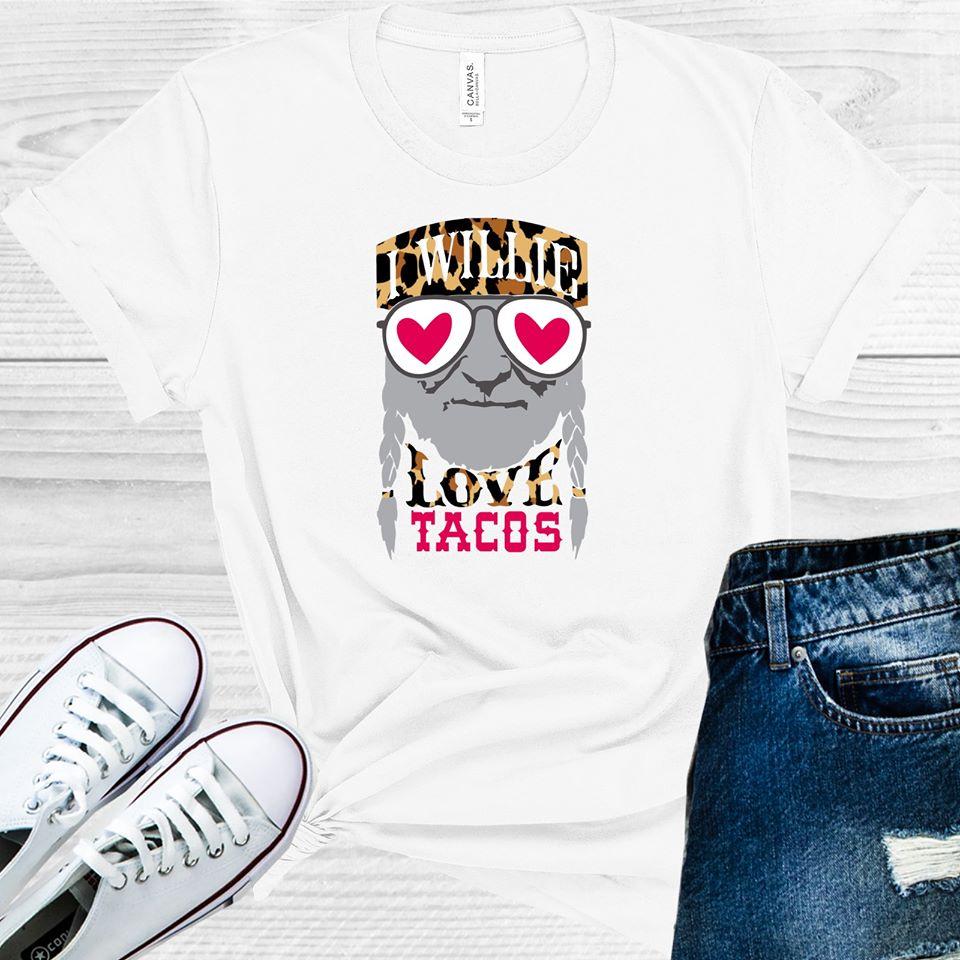 I Willie Love Tacos Graphic Tee