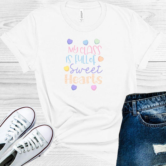 My Class is Full of Sweet Hearts Graphic Tee