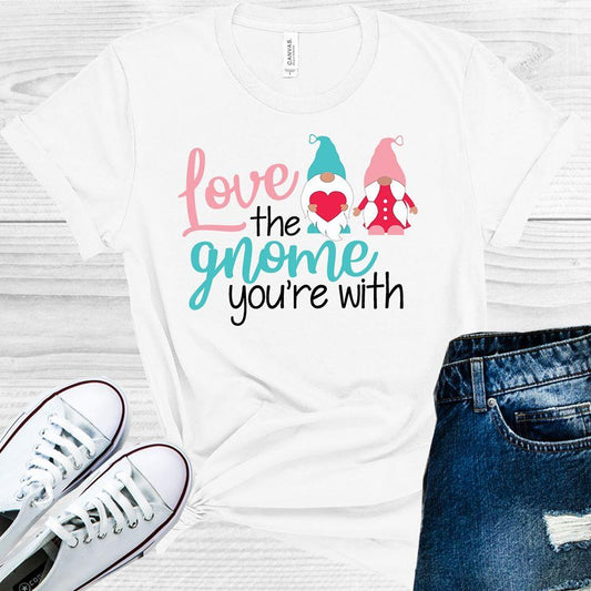 Love the Gnome You're With Graphic Tee