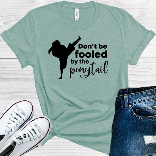 Don't Be Fooled by the Ponytail Graphic Tee