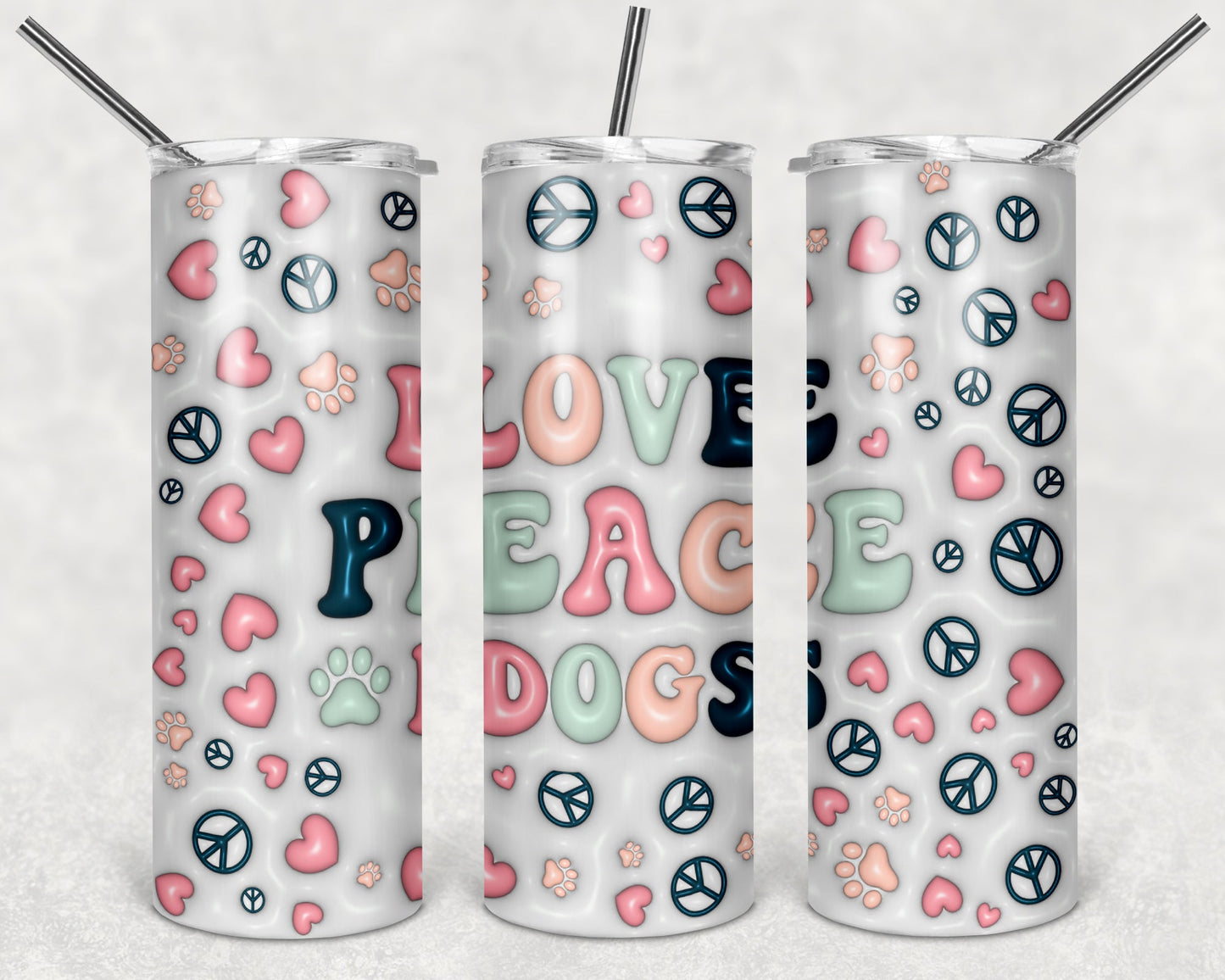 Love Peace Dogs 20 oz Skinny Tumbler