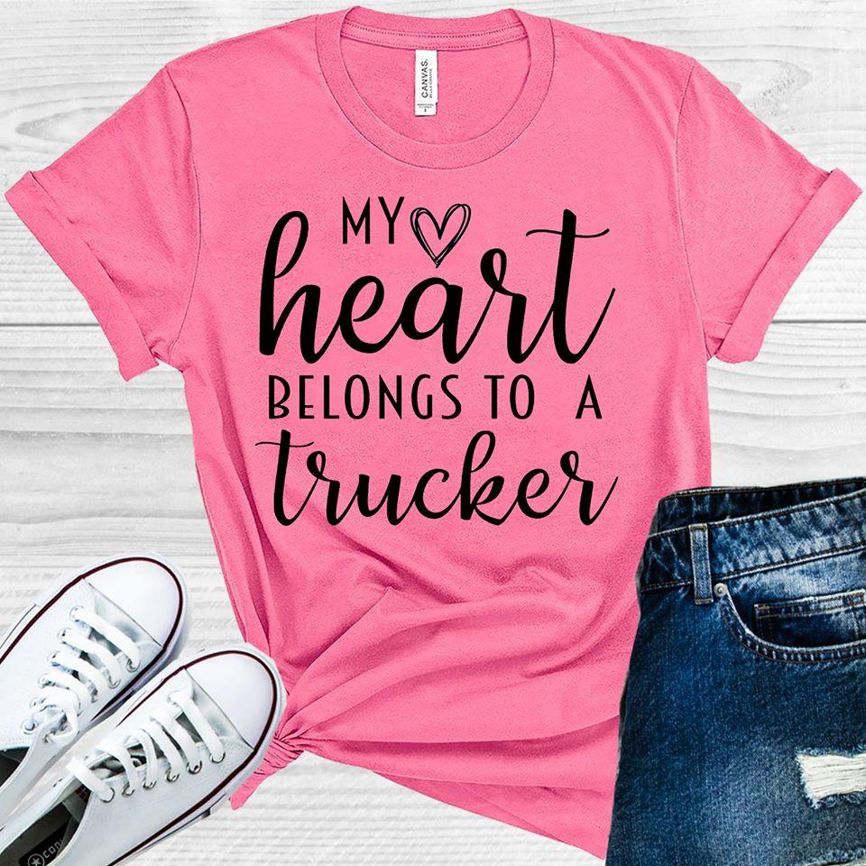 My Heart Belongs to a Trucker Graphic Tee