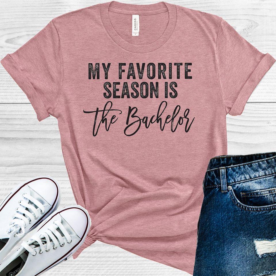 My Favorite Season is the Bachelor Graphic Tee