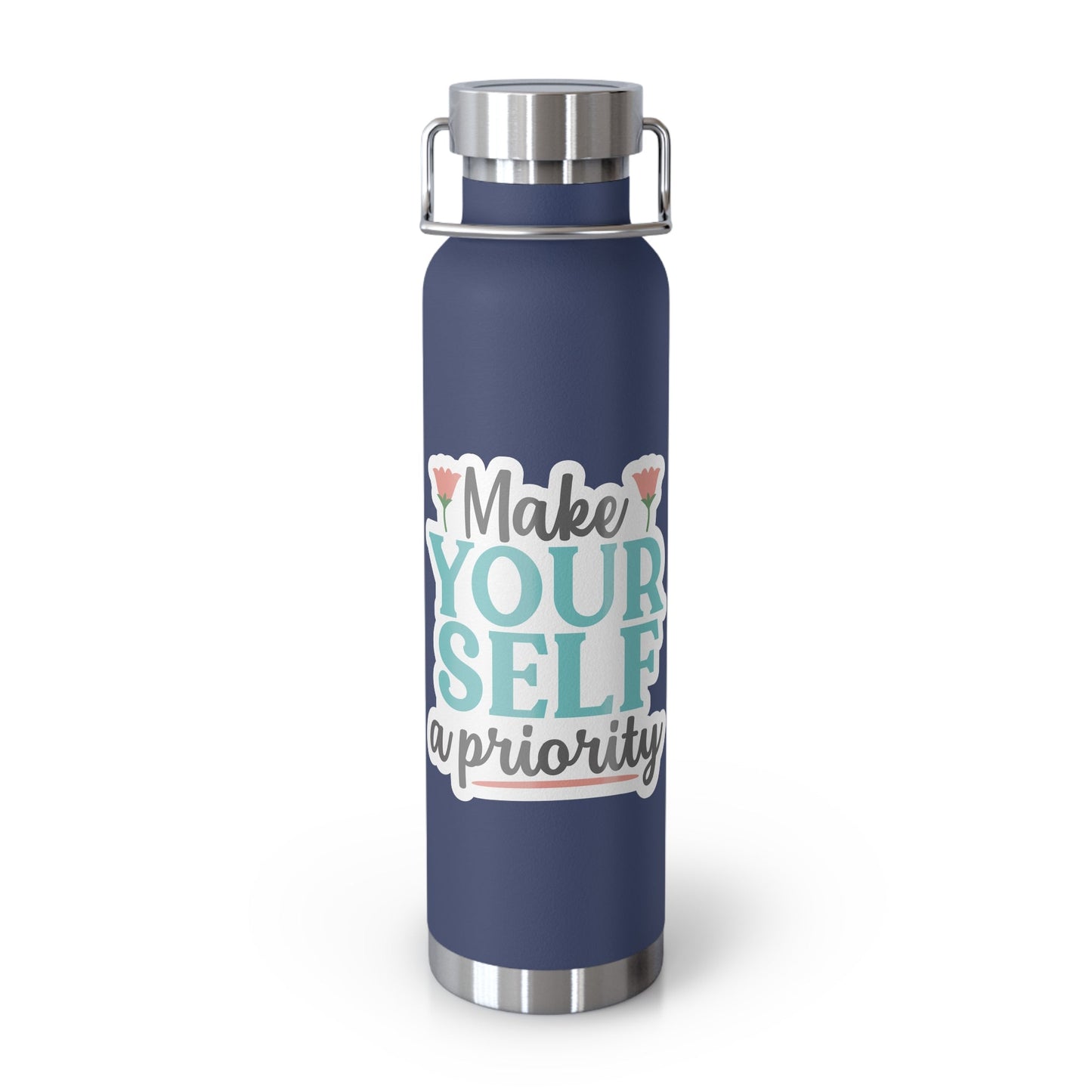 Make Yourself A Priority Copper Vacuum Insulated Bottle, 22oz