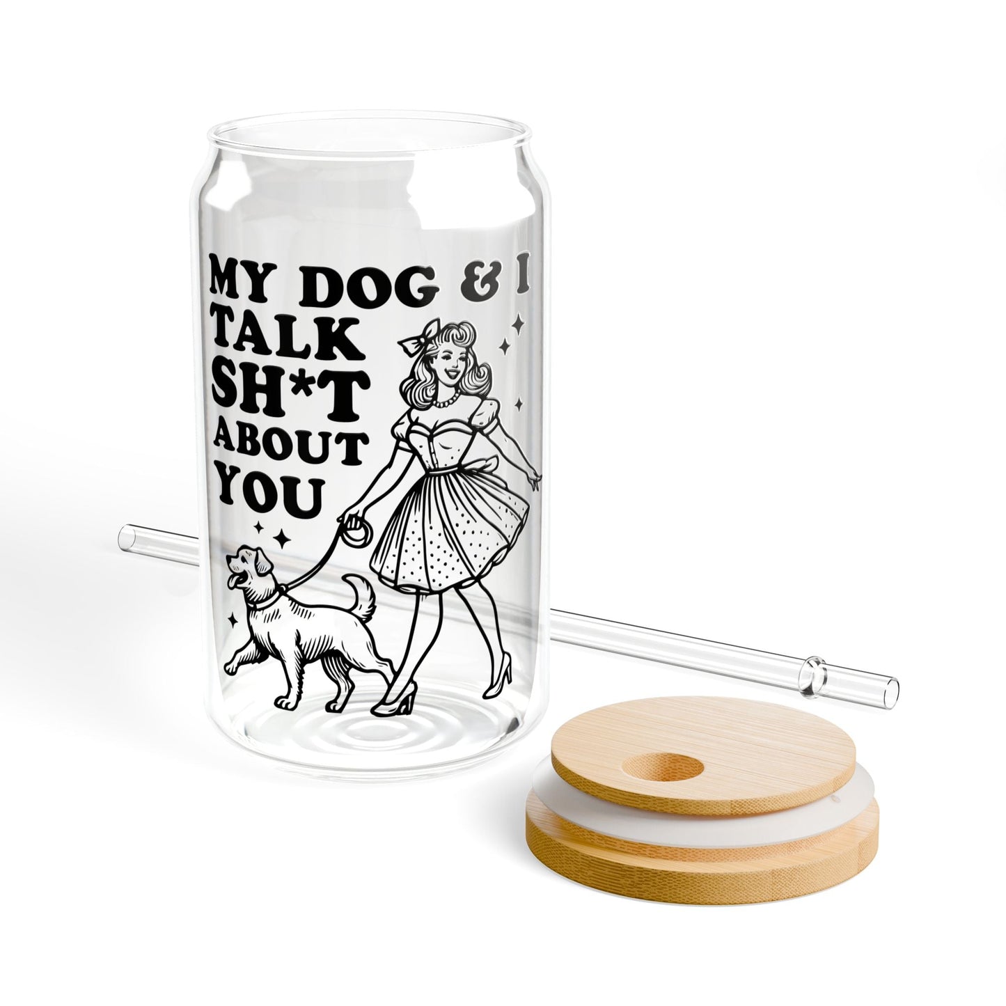 My Dog And I Sipper Glass, 16oz