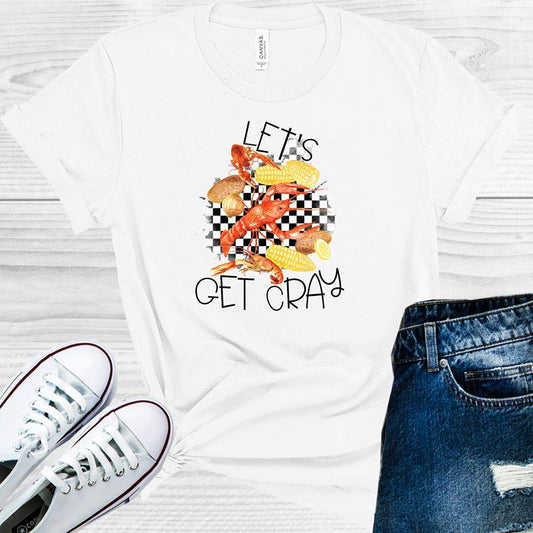 Let's Get Cray Graphic Tee