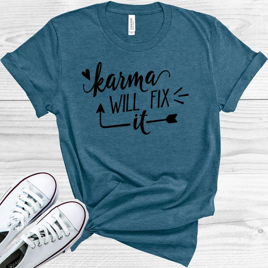 Karma Will Fix It Graphic Tee