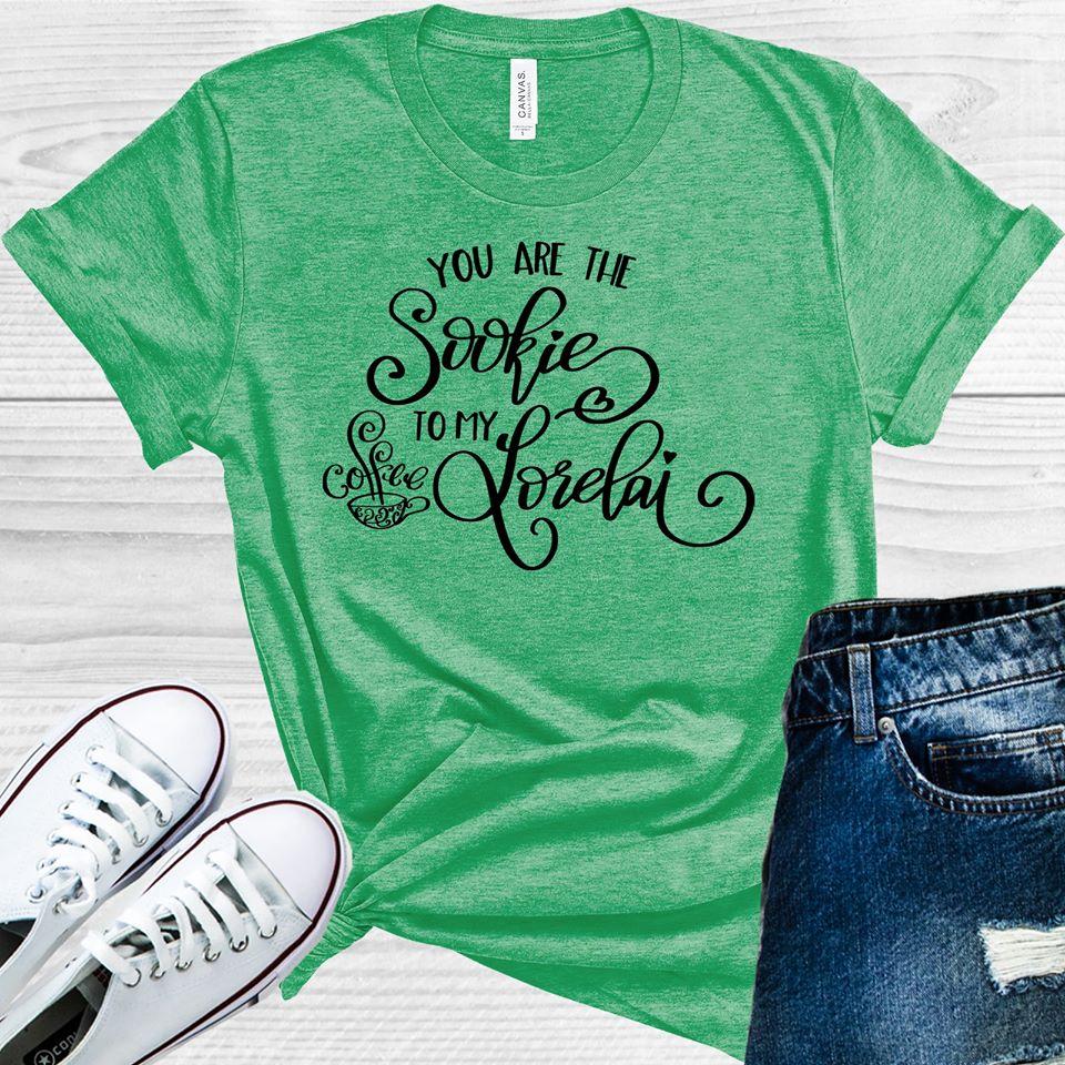 You are the Sookie to My Lorelai Graphic Tee