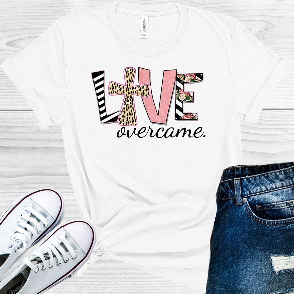 Love Overcame Graphic Tee