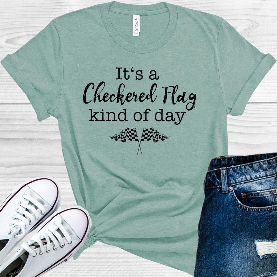 It's a Checkered Flag Kind of Day Graphic Tee