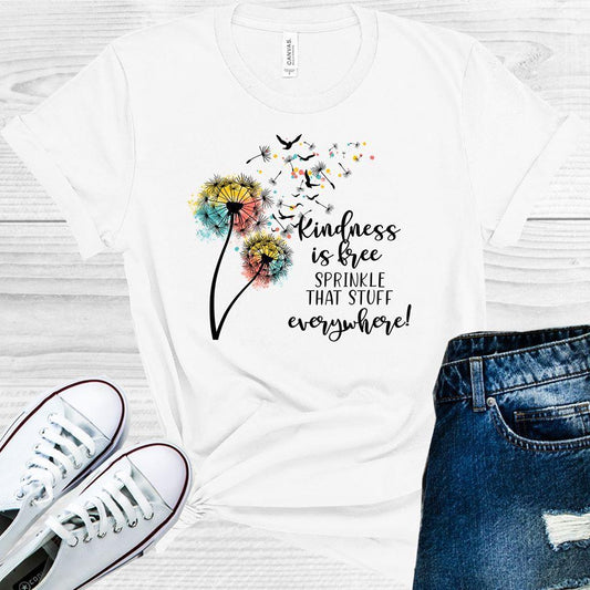Kindness is Free Sprinkle That Stuff Everywhere Graphic Tee