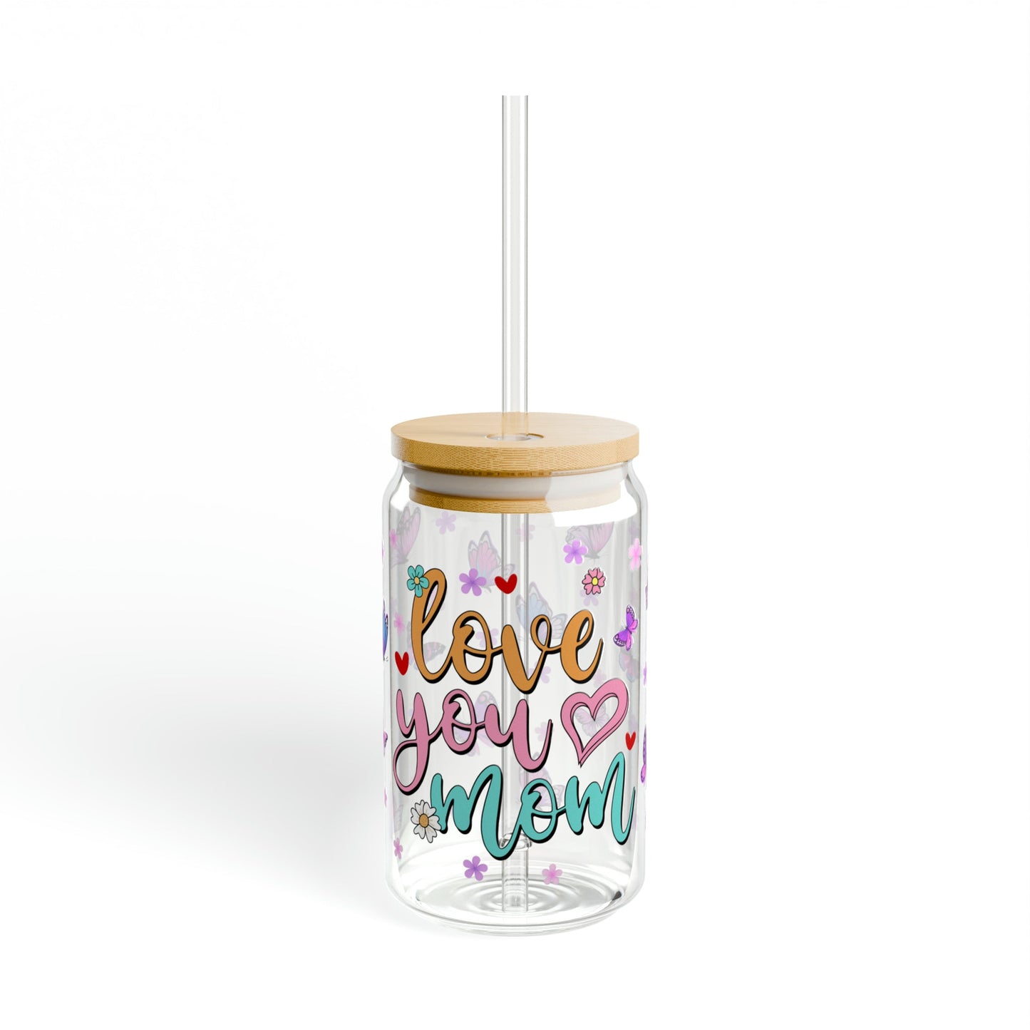 Love You Mom Sipper Glass, 16oz