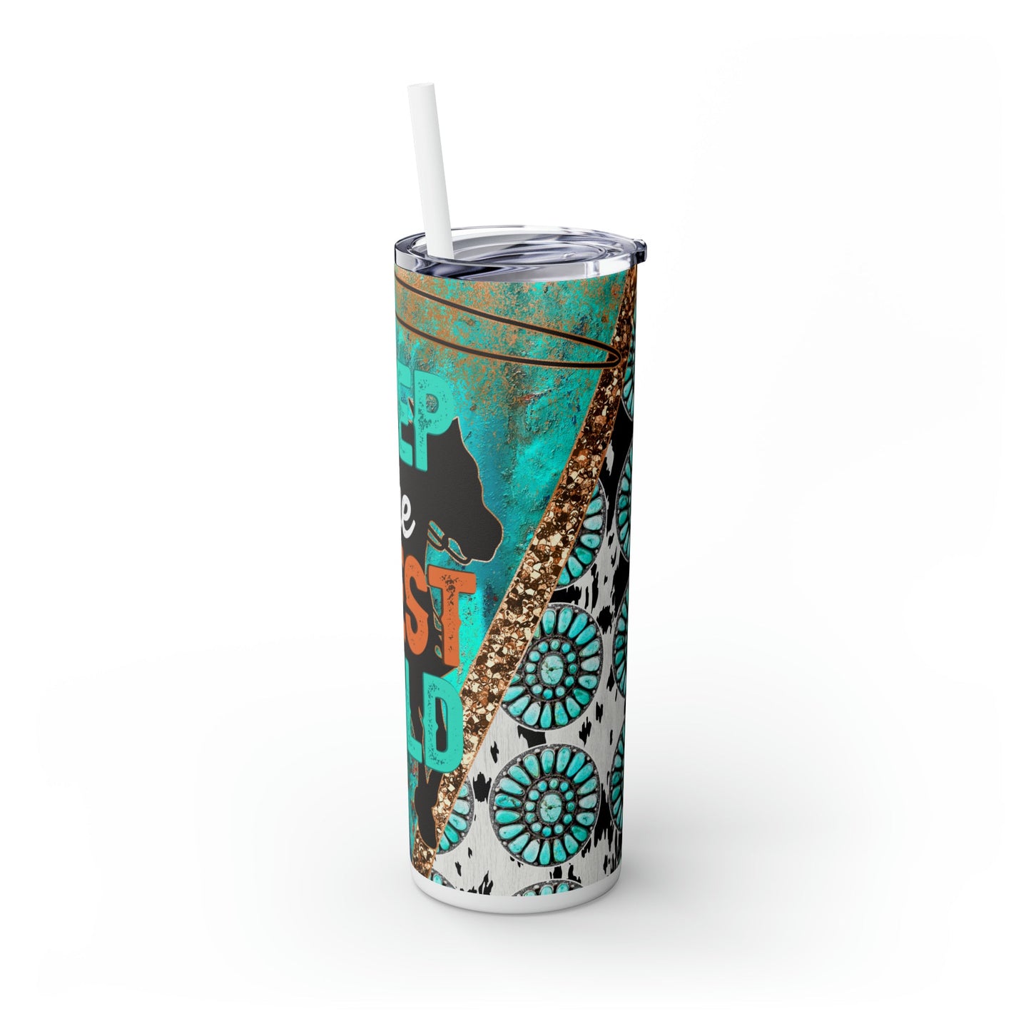 Keep The West Wild Skinny Tumbler with Straw, 20oz