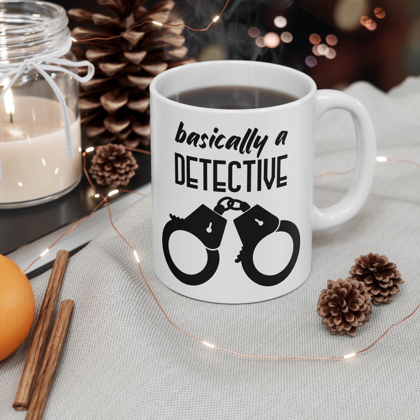 Basically A Detective Ceramic Mug, (11oz, 15oz)