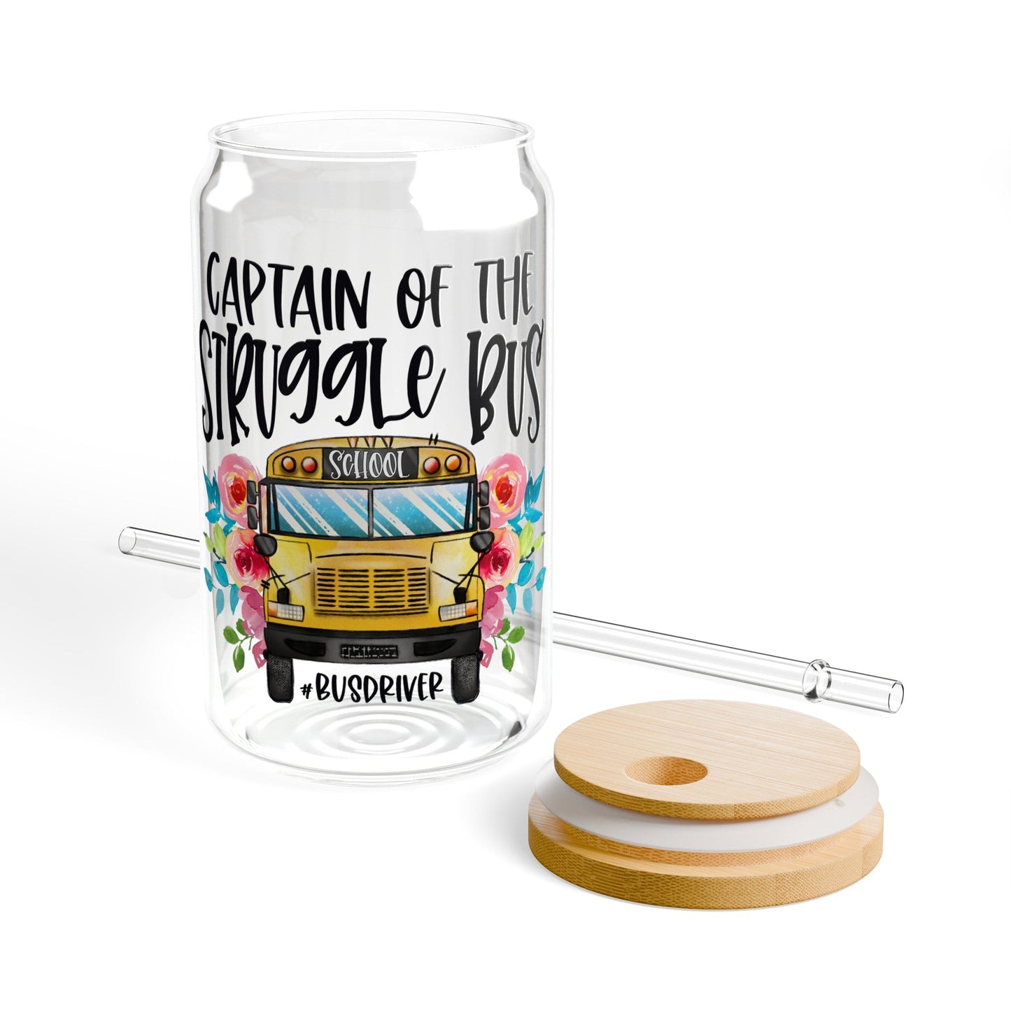 Captain Of The Struggle Bus #BusDriver Sipper Glass, 16oz