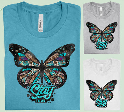 Stay True Graphic Tee