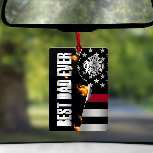 Best Dad Ever Fire Car Freshener