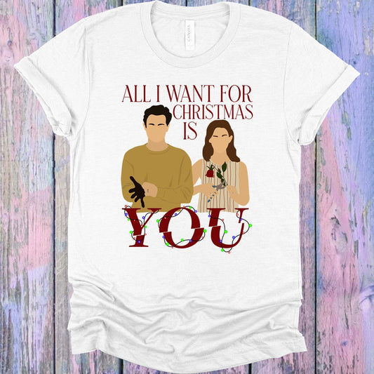 All I Want for Christmas is You Graphic Tee