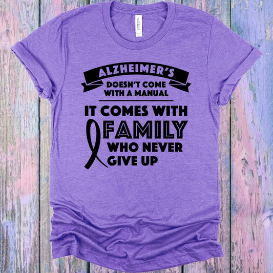 Alzheimer's Doesn't Come with a Manual Graphic Tee