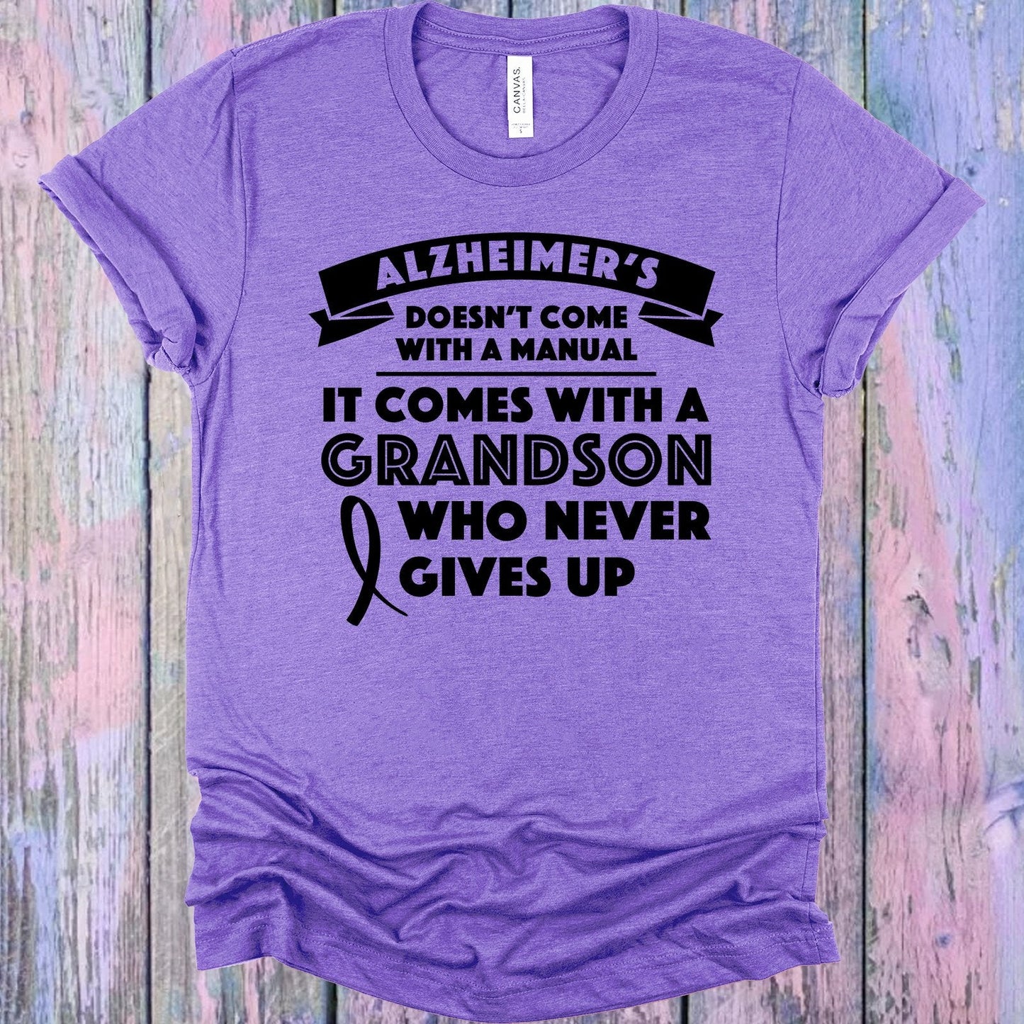 Alzheimer's Doesn't Come with a Manual Graphic Tee