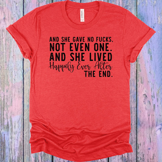 And She Lived Happily Ever After Graphic Tee