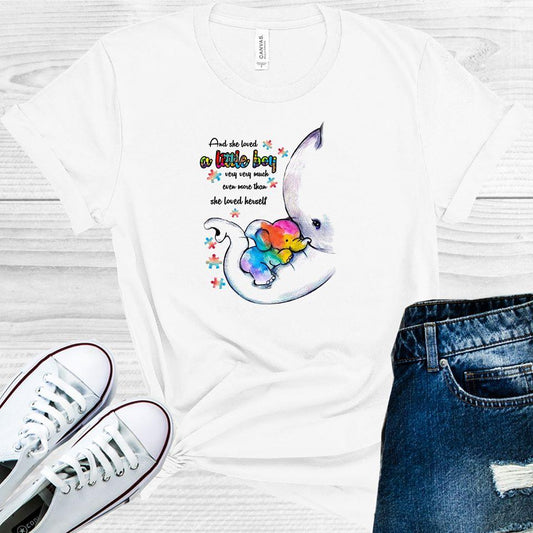 And She Loved a Little Boy Very Very Much Even More Than She Loved Her Self Graphic Tee