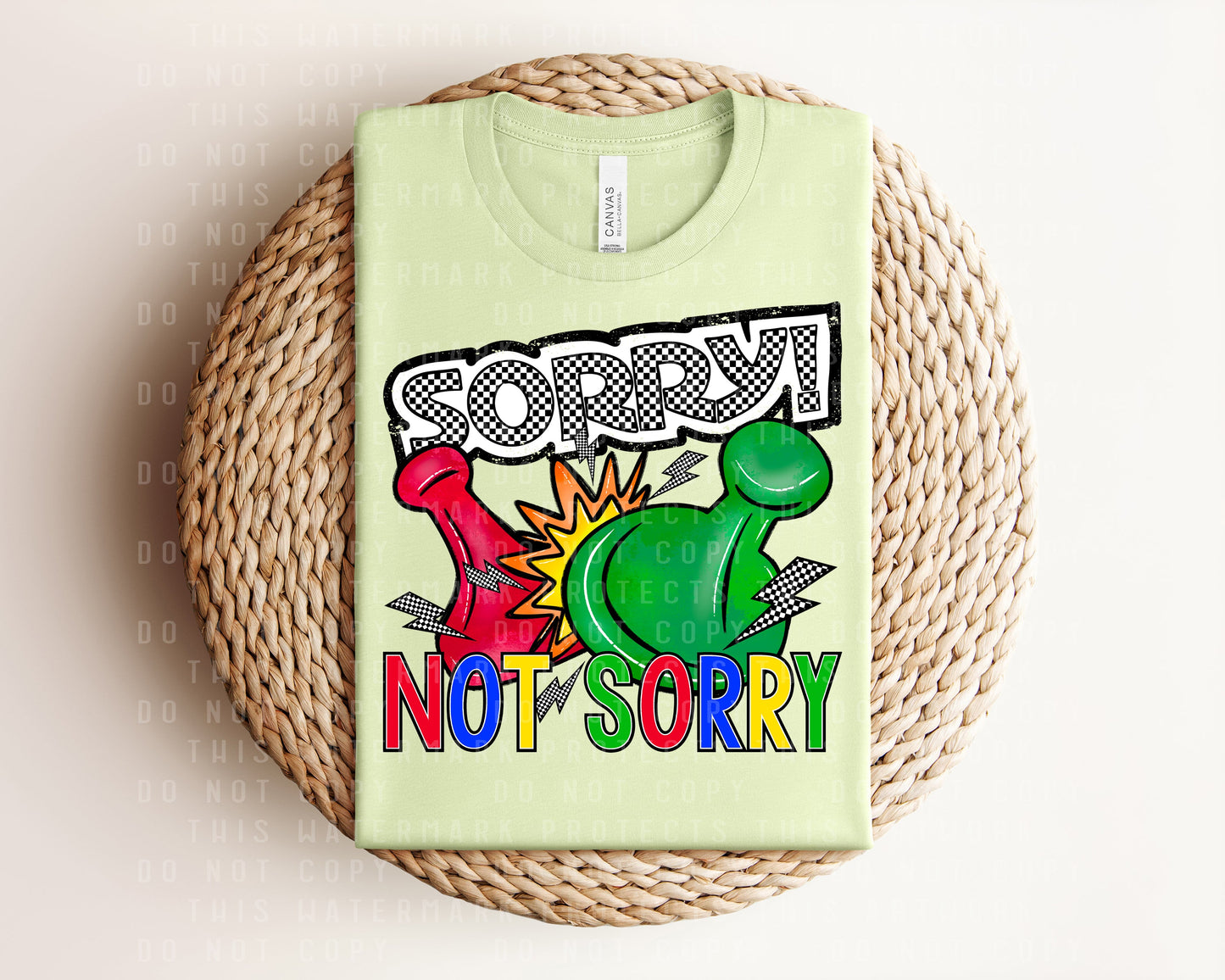 Sorry Not Sorry Graphic Tee
