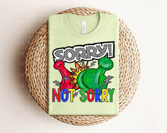 Sorry Not Sorry Graphic Tee