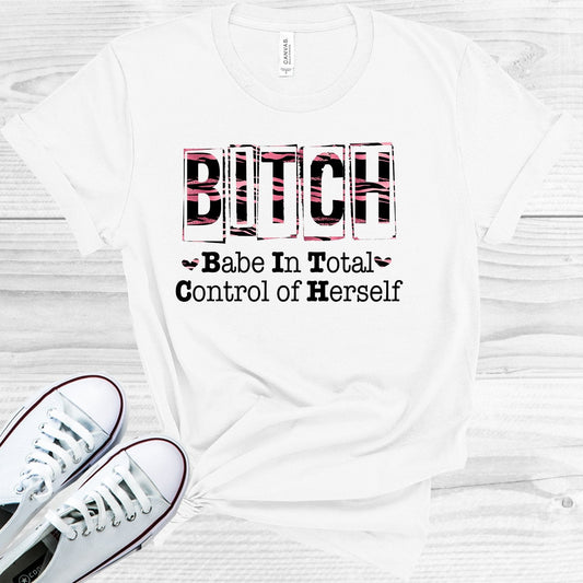Babe in Total Control of Herself Graphic Tee
