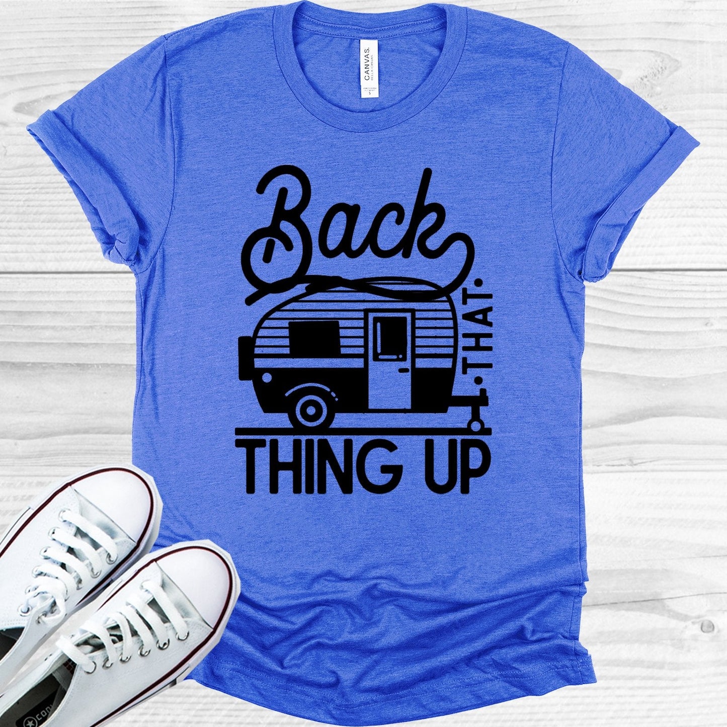 Back That Thing Up Graphic Tee
