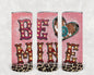 Be Mine 20 oz Skinny Tumbler