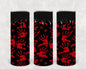 Bloody Hands 20 oz Skinny Tumbler