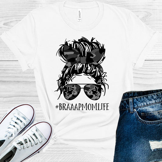 Braaap Mom Life #braaapmomlife Graphic Tee