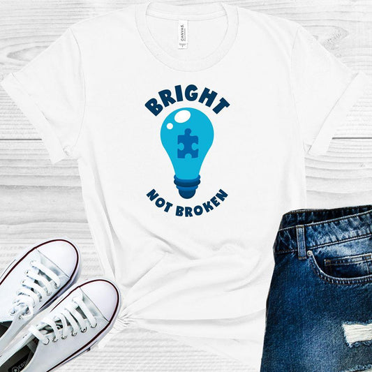 Bright Not Broken Autism Awareness Graphic Tee