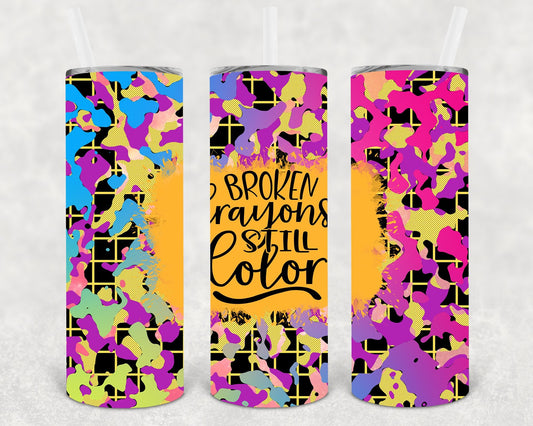 Broken Crayons Still Color 20 oz Skinny Tumbler