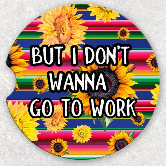 Car Coaster Set - But I Don't Wanna Go To Work