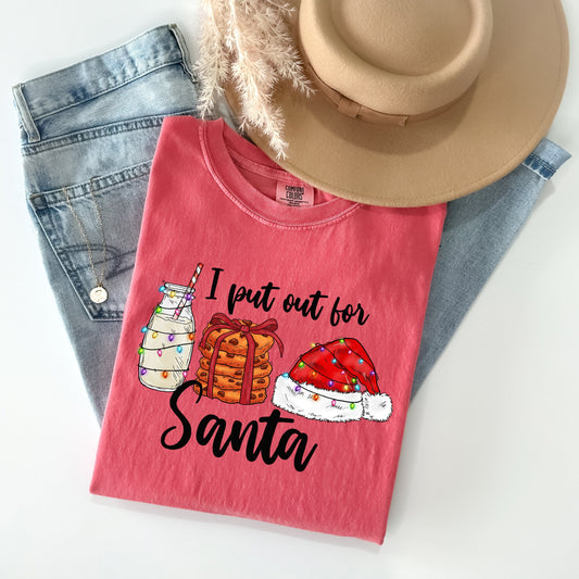 I Put Out for Santa - Comfort Colors Graphic Tee