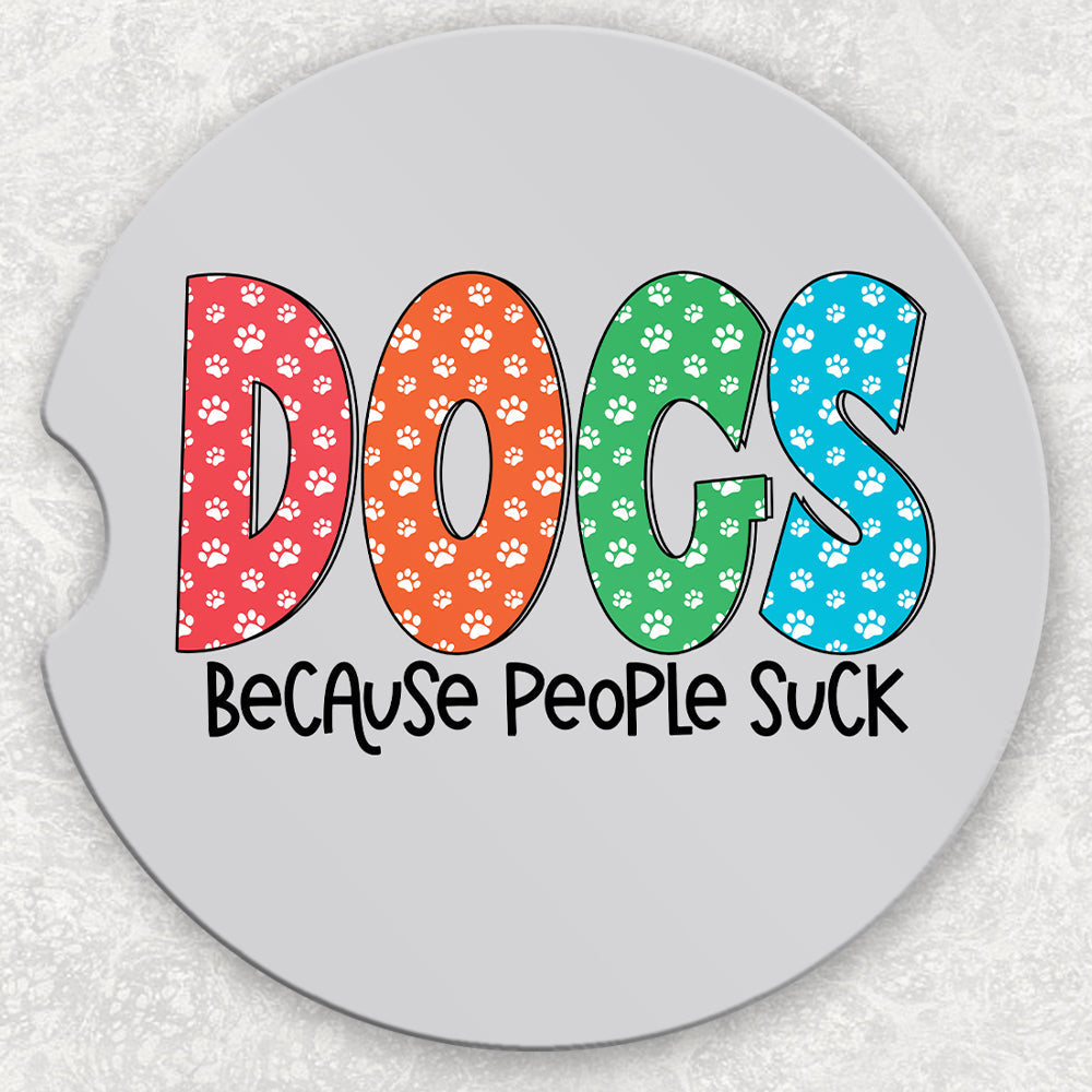 Car Coaster Set - Dogs Because People Suck