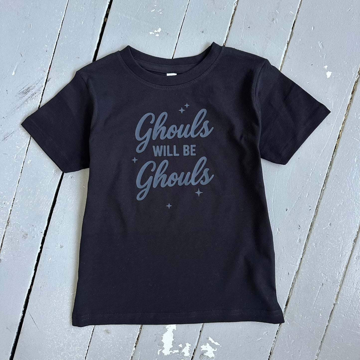 Ghouls Will Be Ghouls, Black Halloween Tee