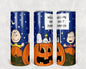 Charlie Brown Welcome Great Pumpkin 20 oz Skinny Tumbler